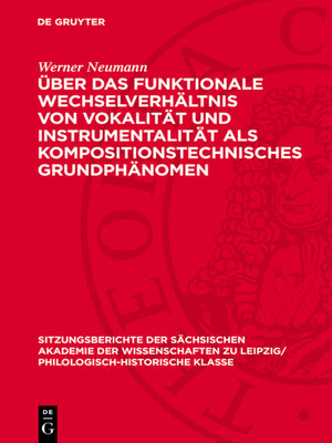 cover image of Über das funktionale Wechselverhältnis von Vokalität und Instrumentalität als kompositionstechnisches Grundphänomen